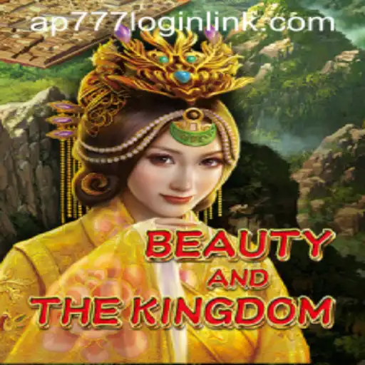 Beauty and The Kingdom: A Riveting Gaming Experience with AP777.COM PH