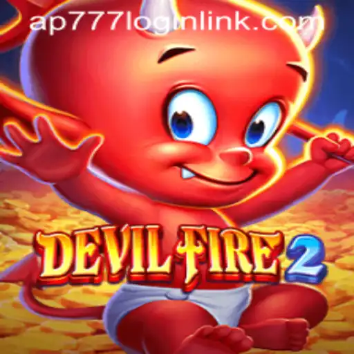 Dive into the Exciting World of DevilFire2 and Discover AP777.COM PH